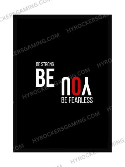 Be Strong. Be You. Be Fearless – Motivational Wall Hanging